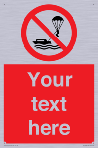 Custom No parasailing